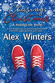 Chasing Christmas by Alex Winters
