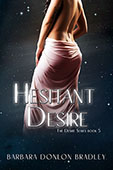 Hesitant Desire by Barbara Donlon Bradley