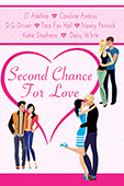 Second Chance For Love - A Romance Anthology