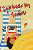 Just Another Blog in Paradise by Christine Arness
