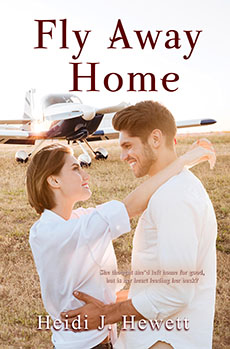 Fly Away Home by Heidi J. Hwett