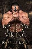"Ransom For a Viking" by Isabelle Kane