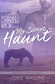 My Sweet Haunt by Josie Malone