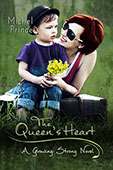 The Queen's Heart by Michel Prince