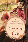 Romancing My Lady by Nancy Pirri
