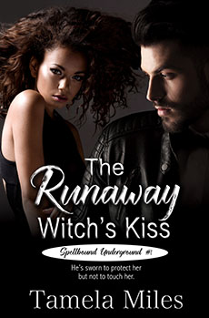 The Runaway Witch's Kiss by Tamela Miles