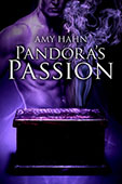 "Pandora's Passion" by Amy Hahn