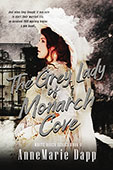 The Grey Lady of Monach Cove by AnneMarie Dapp