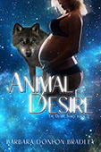 Animal Desire by Barbara Donlon Bradley