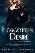 Forgotten Desire by Barbara Donlon Bradley