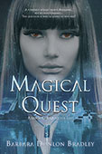 Magical Quest by Barbara Donlon Bradley