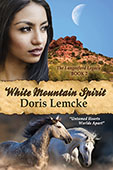 White Mountain Spirit by Doris Lemcke