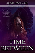 Time In Between by Josie Malone