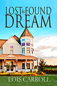 Lost and Found Dream by Lois Carroll