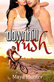 Downhilll Rush by Maya Hunter