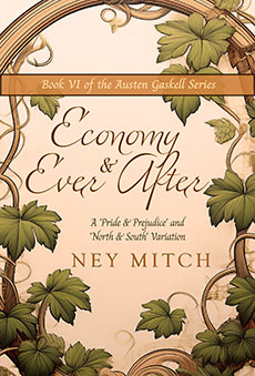 Love & Labors Won by Ney Mitch A 'Pride & Prejudice' and 'North & South' Variation Jane Austen adaptation romance