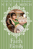 Faith & Family by Ney Mitch