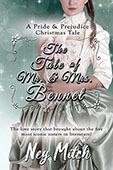 The Tale of Mr. and Mrs. Bennet by Ney Mitch