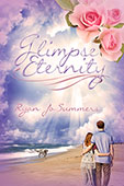 Glimpse Eternity by Ryan Jo Summers