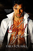 A Good Year by Tara Fox Hall