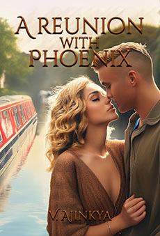 A Reunion With Phoenix by V. Ajinkya